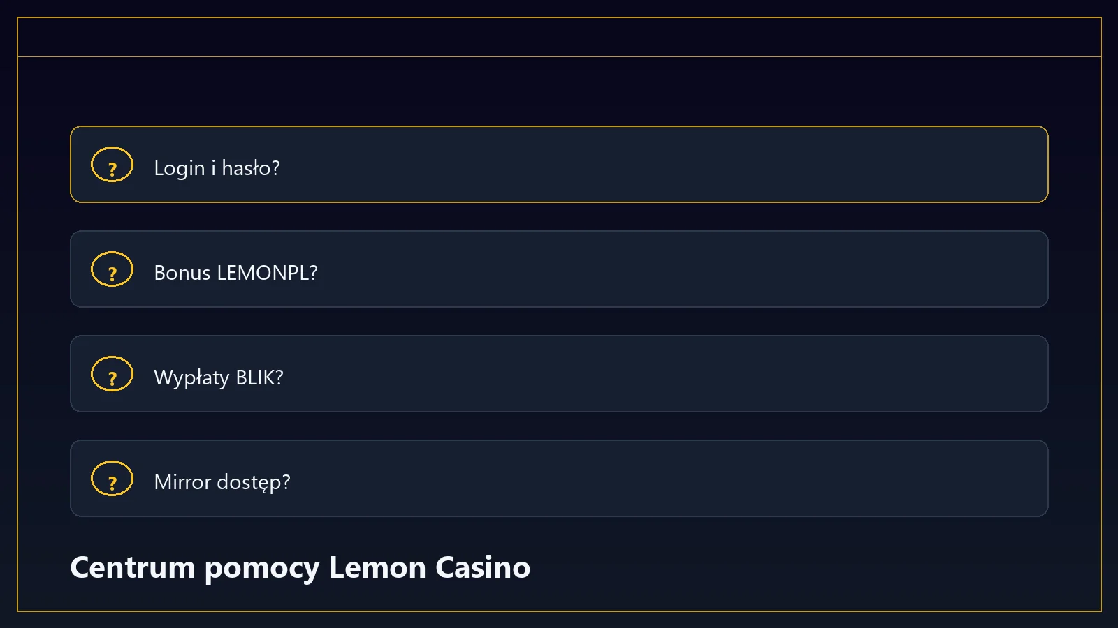 Najczęściej zadawane pytania Lemon Casino