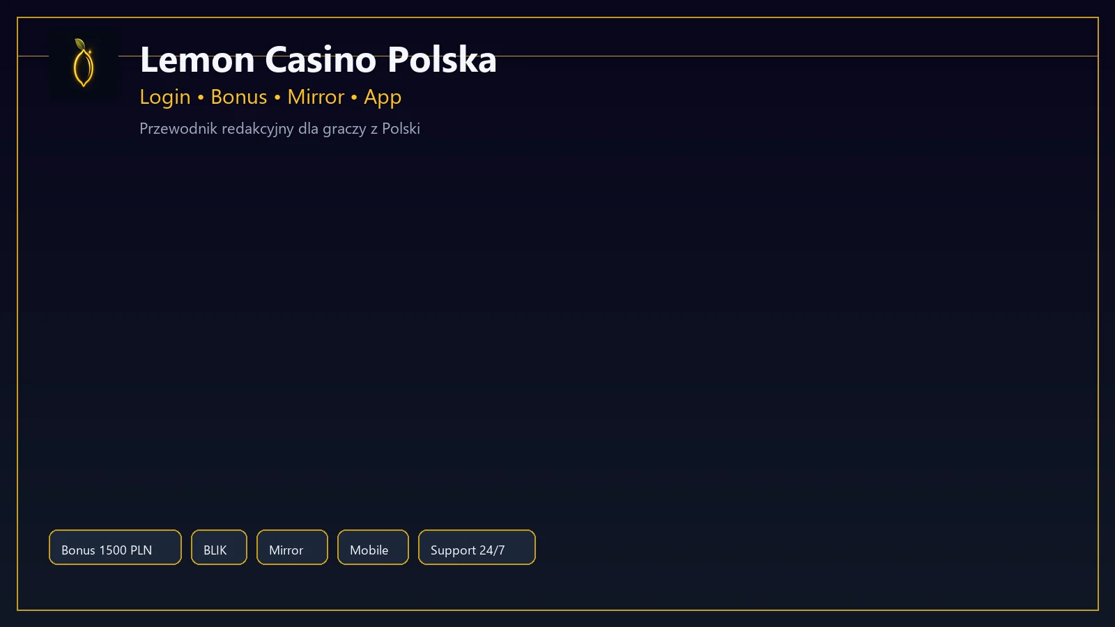 Lemon Casino Polska login bonus mirror i aplikacja